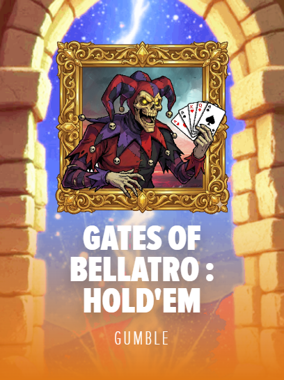 GATES OF BELLATRO: HOLD'EM